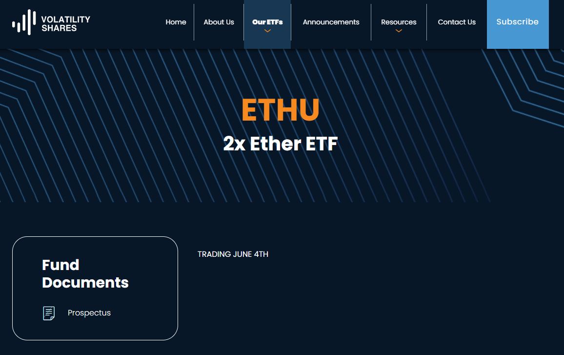 미 펀드운용사 볼러틸리티 쉐어스, 레버리지 ETH ETF 6/4 거래 시작 예고 - 코인니스