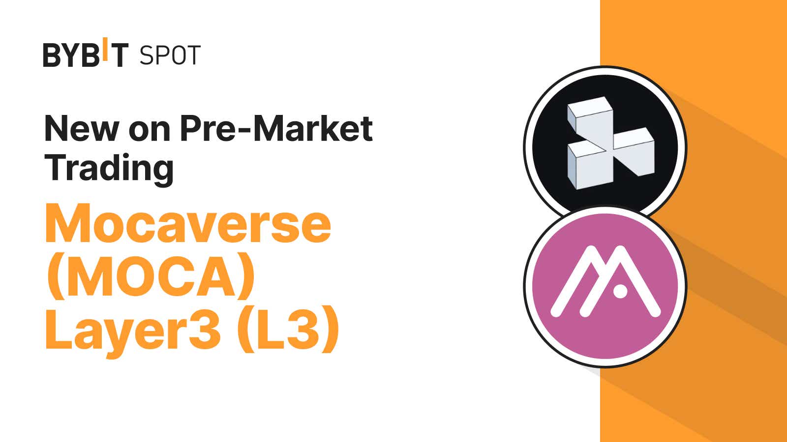 인용 모아보기 | 바이비트, 6/27 17시 MOCA·L3 프리마켓 상장 - 코인니스